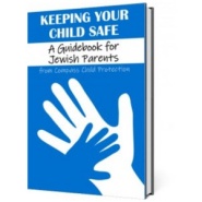 Keeping Your Child Safe: A Guidebook for Jewish Parents (Hardcover)